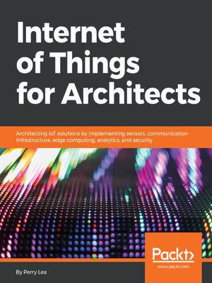 cover image of Internet of Things for Architects